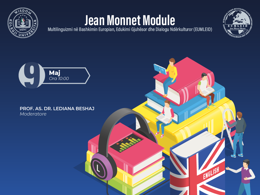 Jean Monnet Module – Takim prezantues i projektit – 09 Maj 2022
