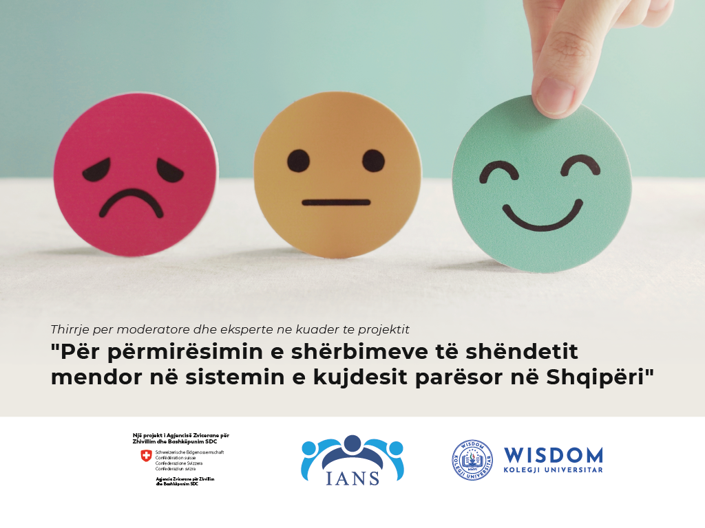 Thirrje per moderatore dhe eksperte ne kuader te projektit ‘’Për përmirësimin e shërbimeve të shëndetit mendor në sistemin e kujdesit parësor në Shqipëri’’